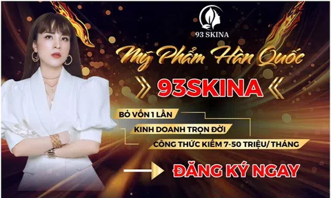 Công ty TNHH 93 SKINA Beauty-  Thươnghiệu Uy tín hội nhập Kinh tế Quốc tế 2023