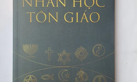 Nhân học Tôn giáo – Một quyển sách nghiên cứu của PGS.TS Đinh Hồng Hải