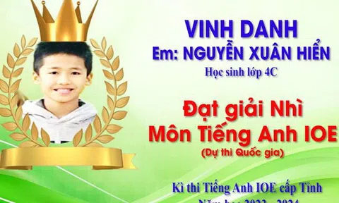 Phú Thọ: Học sinh Trường tiểu học Minh Phương (TP Việt Trì) đoạt giải cao cuộc thi tiếng Anh IOE cấp tỉnh