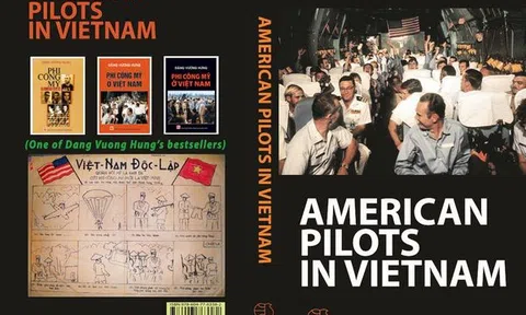 Tái bản cuốn sách "Phi công Mỹ ở Việt Nam" của Đặng Vương Hưng
