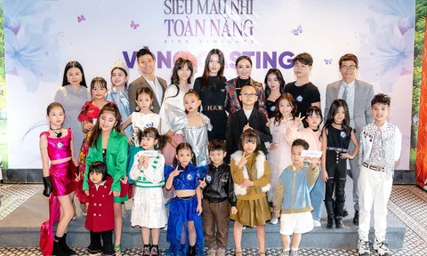 Khởi động vòng Casting cuộc thi Siêu mẫu nhí toàn năng 2024