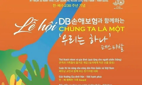 “Lễ hội Chúng ta là một” lần thứ 4 với nhiều hoạt động đặc sắc của nghệ sĩ Việt - Hàn