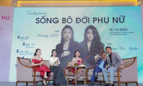 Talkshow Phụ nữ truyền cảm hứng với chủ đề “Sống bõ đời Phụ nữ”