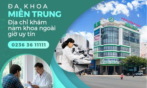 Phòng khám nam khoa tại Quảng Nam có khám ngoài giờ Thứ 7, Chủ Nhật