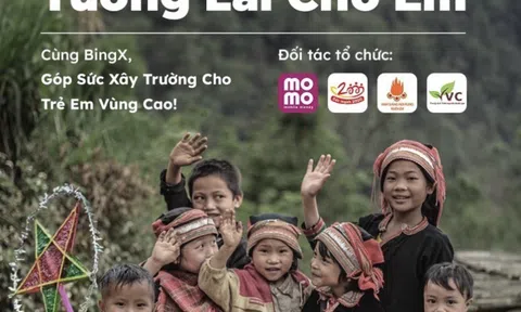 BingX khởi xướng chiến dịch "Tương lai cho em", xây dựng trường mầm non cho trẻ em Điện Biên