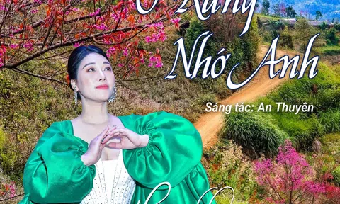 NSƯT Hương Giang: Người thể hiện thành công đầu tiên ca khúc “Ở Rừng Nhớ Anh” của Nhạc sỹ An Thuyên