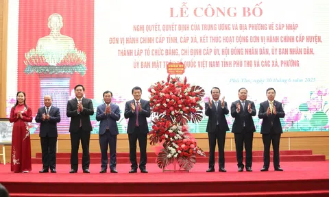 Lễ công bố các Quyết định của Trung ương về sắp xếp tổ chức bộ máy và đơn vị hành chính của tỉnh Phú Thọ