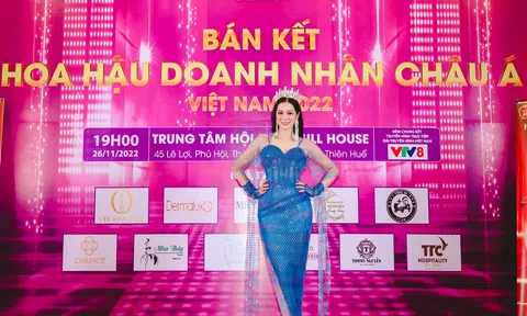 Á hậu Lê Xuân Tâm giành nhiều lời khen cho các thí sinh tại bán kết Hoa hậu Doanh nhân Châu Á Việt Nam 2022