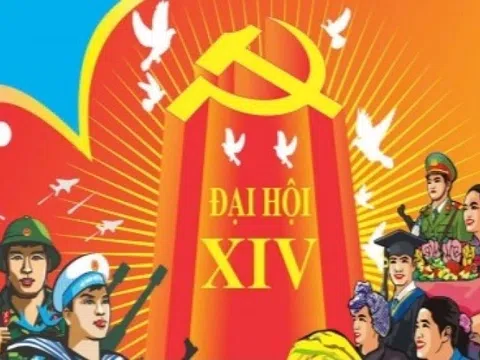 Kỳ vọng quyết sách Đại hội XIV của Đảng mở ra những đột phá mới cho sự phát triển đất nước