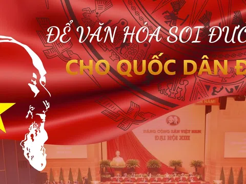 Xây dựng và lan tỏa hệ giá trị quốc gia, hệ giá trị văn hóa và chuẩn mực con người Việt Nam trong kỷ nguyên mới