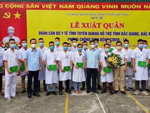 Tuyên Quang: 22 cán bộ y tế hỗ trợ Bắc Giang phòng, chống dịch  Covid-19