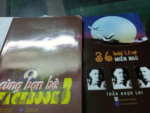 Cảm nhận về tập thơ: 36 bài thơ "Miền nhớ" của tác giả Trần Ngọc Lai