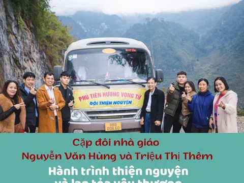 Cặp đôi nhà giáo Nguyễn Văn Hùng và Triệu Thị Thêm - Hành trình thiện nguyện và lan tỏa yêu thương