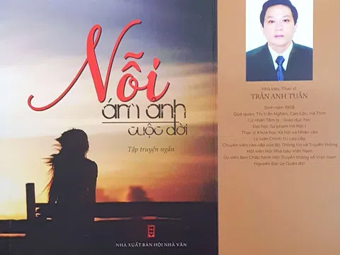 Nỗi ám ảnh cuộc đời - tập truyện ngắn đầu tay của Trần Anh Tuấn