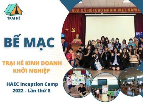 Bế mạc Trại hè kinh doanh khởi nghiệp HAEC Inception Camp 2022