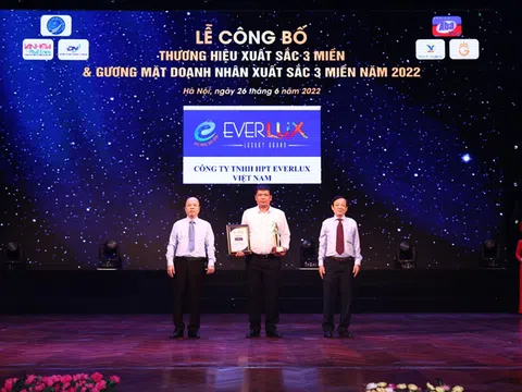 Công Ty TNHH HPT Everlux Việt Nam khẳng định bản lĩnh: Top 10 “Thương hiệu xuất sắc 3 miền & Gương mặt Doanh nhân xuất sắc 3 miền” năm 2022.