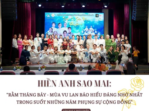 Hiền Anh Sao Mai: “Rằm tháng bảy - mùa Vu Lan báo hiếu đáng nhớ nhất trong suốt những năm phụng sự cộng đồng”