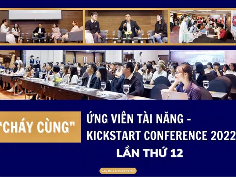 “Cháy cùng" Ứng viên tài năng - Kickstart Conference 2022 lần thứ 12