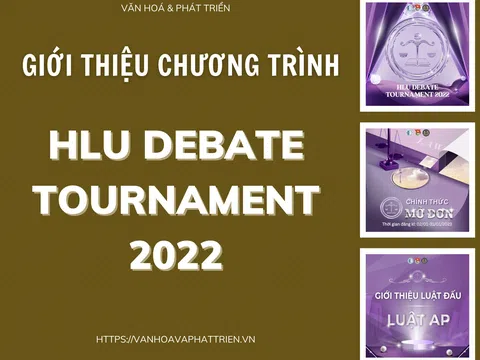 Giới thiệu chương trình HLU DEBATE TOURNAMENT 2022