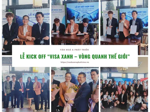 Lễ Kick off “Visa xanh – Vòng quanh thế giới”