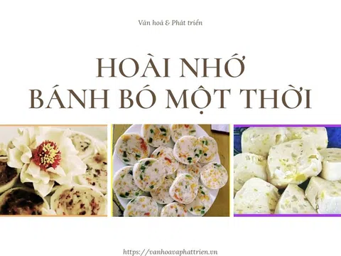 Hoài nhớ bánh bó một thời