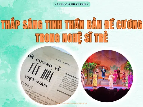 Thắp sáng tinh thần bản Đề cương trong nghệ sĩ trẻ