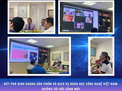 Bứt phá kinh doanh Sản phẩm và Dịch vụ Khoa học Công nghệ Việt Nam: Hướng tới bối cảnh mới.