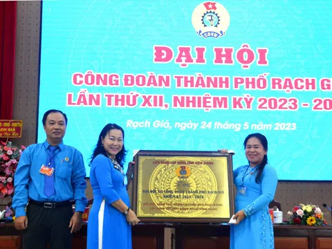 Kiên Giang: Công đoàn TP. Rạch Giá bảo vệ quyền, lợi ích hợp pháp của đoàn viên, người lao động