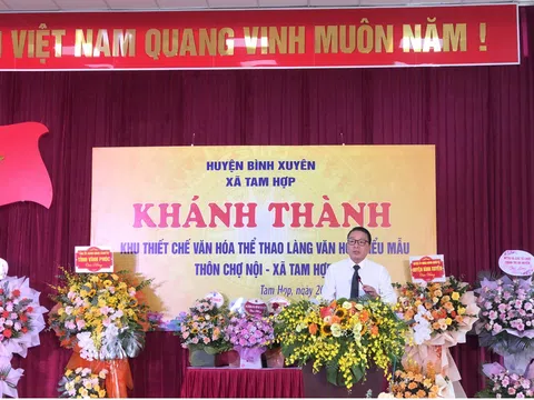 Vĩnh Phúc: Thêm khu thiết chế văn hóa kiểu mẫu Làng Chợ Nội, xã Tam Hợp (Bình Xuyên) vào hoạt động