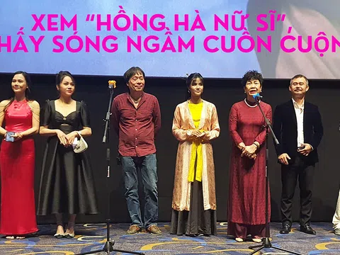 Xem "Hồng Hà nữ sĩ," thấy sóng ngầm cuồn cuộn