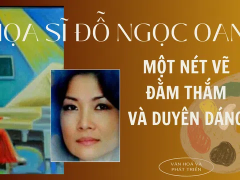 Họa sĩ Đỗ Ngọc Oanh - một nét vẽ đằm thắm và duyên dáng