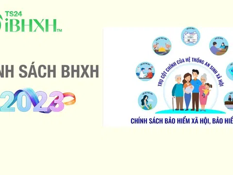 Những điểm mới được thực hiện trong năm 2023 về chính sách bảo hiểm xã hội