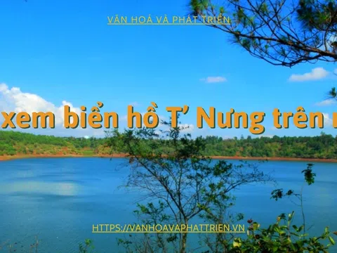 Đi xem biển hồ T’ Nưng trên núi