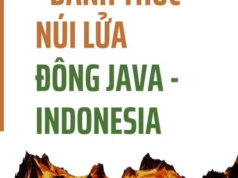 Hành trình “đánh thức” núi lửa Đông Java - Indonesia