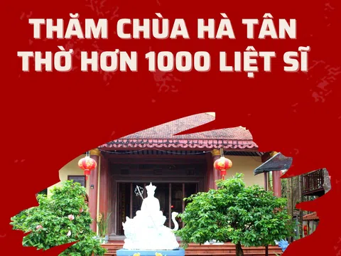 Quảng Nam: Lên ngã ba sông thăm chùa Hà Tân thờ hơn 1000 liệt sĩ