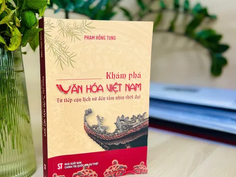 Khơi dậy sức mạnh văn hóa Việt Nam từ chiều sâu lịch sử đến tầm nhìn thời đại