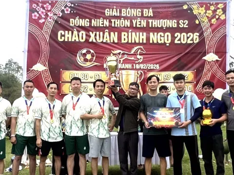 Giải bóng đá Xuân Bính Ngọ 2026: Nét đẹp văn hóa ở Yên Thượng