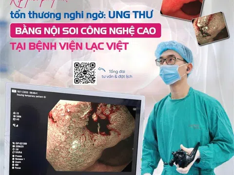 Phú Thọ: Bệnh viện Hữu Nghị Lạc Việt phát hiện tổn thương nghi ngờ ung thư sớm nhờ nội soi công nghệ cao