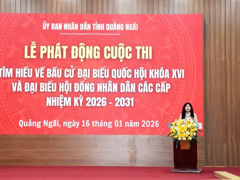 Quảng Ngãi: Phát động Cuộc thi “Tìm hiểu về bầu cử đại biểu Quốc hội khóa XVI và đại biểu HĐND các cấp nhiệm kỳ 2026-2031” 