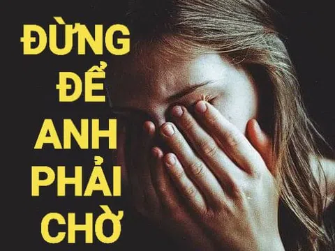 Đừng để anh phải chờ