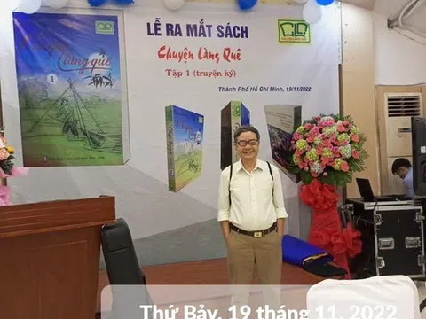 Phát biểu tâm huyết của Quản trị viên Trương Thành Sơn tại Lễ ra mắt sách Chuyện làng quê ở TP HCM 19.11. 2022