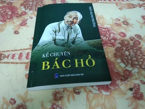 “Kể chuyện Bác Hồ”- Sách mới của Nhiếp ảnh gia, Nhà báo Trần Mạnh Thường