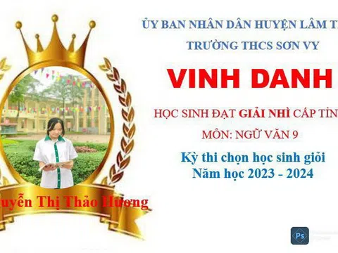Phú Thọ: Lâm Thao 12 trường dự thi đoạt giải cao tại  kỳ thi chọn học sinh giỏi lớp 9 cấp tỉnh