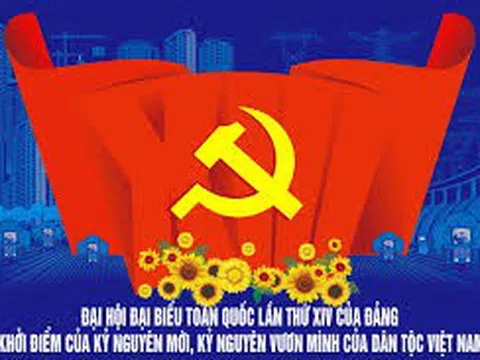 Niềm tin và kỳ vọng vào Đại hội XIV của Đảng - Mở ra giai đoạn phát triển mới của đất nước
