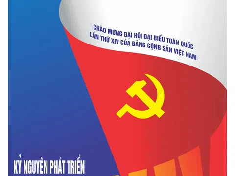 Đại hội XIV của Đảng - Nơi hội tụ niềm tin, trách nhiệm, khơi dậy nội lực văn hoá, bản lĩnh Việt Nam trong “Kỷ nguyên vươn mình”