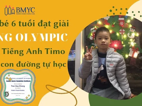 Cậu bé 6 tuổi đạt giải vàng Olympic Toán tiếng Anh Timo bằng con đường tự học: Phụ huynh nói gì về Cộng đồng Bố Mẹ Yêu Con - BMyC?