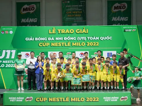 Sông Lam Nghệ An lên ngôi vô địch Giải bóng đá Nhi đồng (U11) toàn quốc - Cúp Nestlé MILO 2022