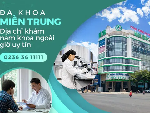 Phòng khám nam khoa tại Quảng Nam có khám ngoài giờ Thứ 7, Chủ Nhật