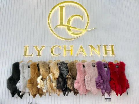 Ly Chanh Boutique – Thương hiệu lông thú nổi tiếng tại Việt Nam