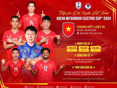 Thông báo bán vé trận chung kết lượt đi trên sân nhà của đội tuyển Việt Nam tại AMEC 2024